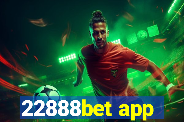 22888bet app